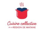 Cuisine collective de la région de Matane